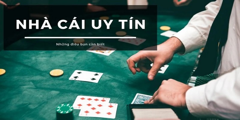 Tìm hiểu về nhà cái uy tín